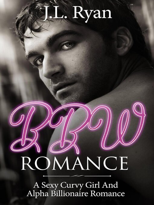 Title details for BBW Romance by J.L. Ryan - Wait list